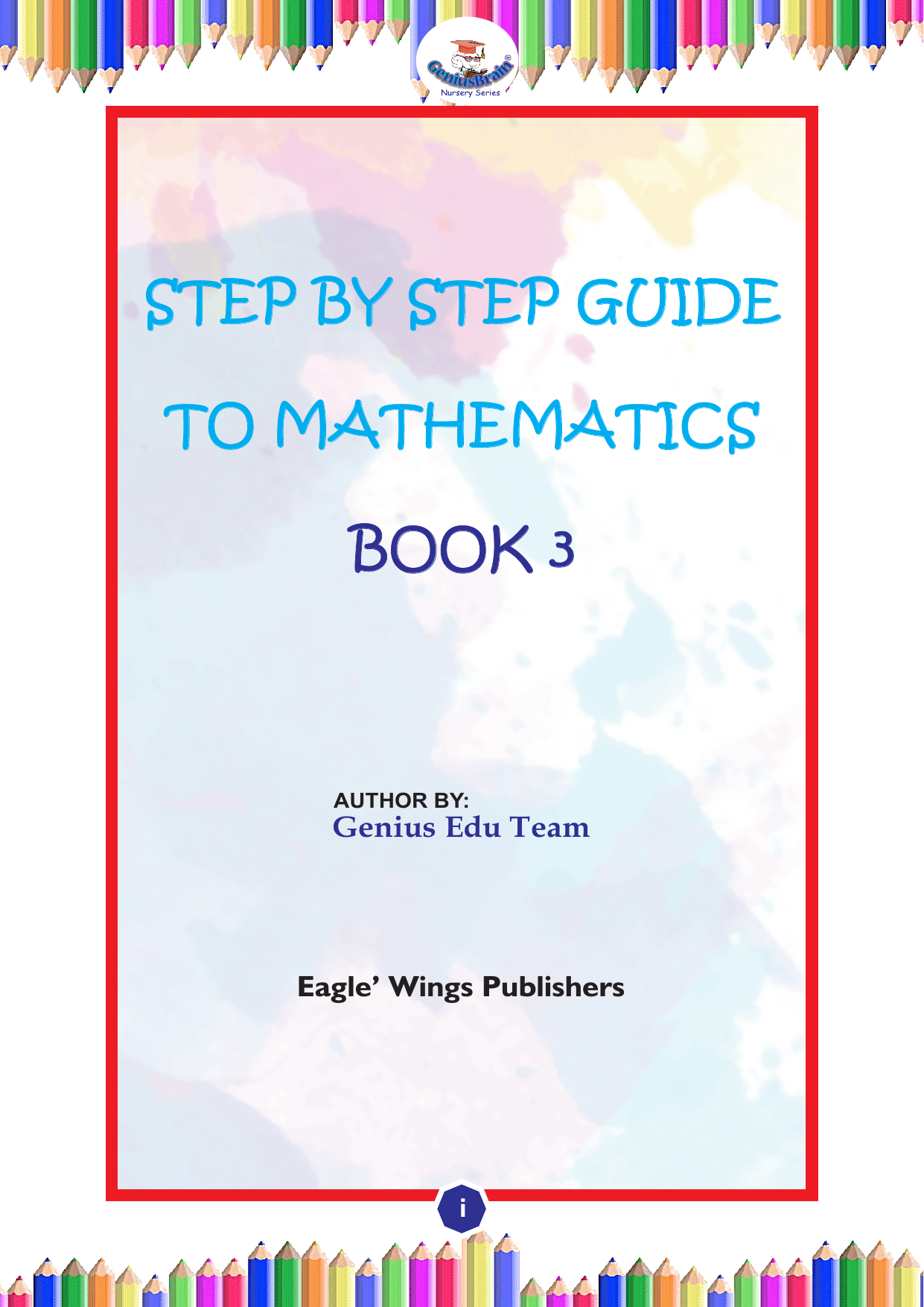 Step By Step Guide To Mathematics 3